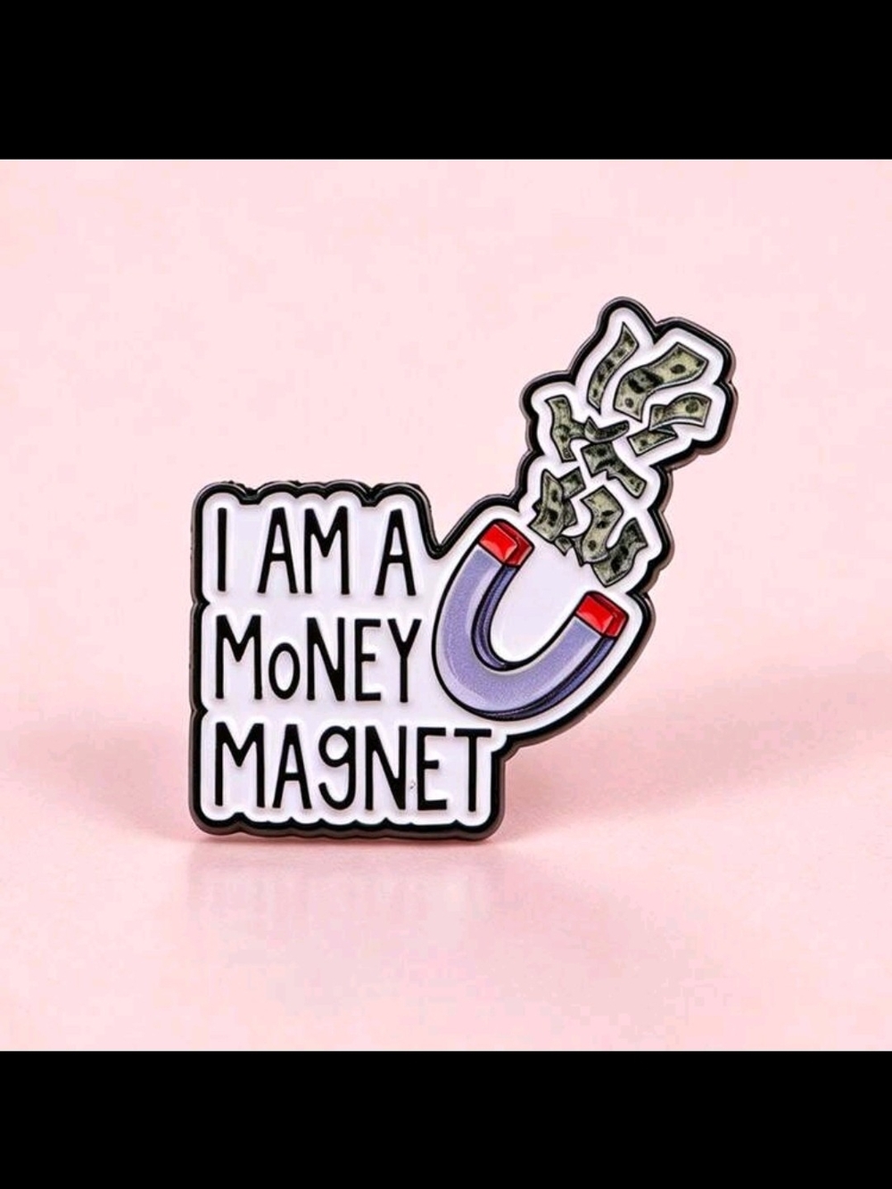 I Am a Money Magnet Enamel Pin - Purple & Red